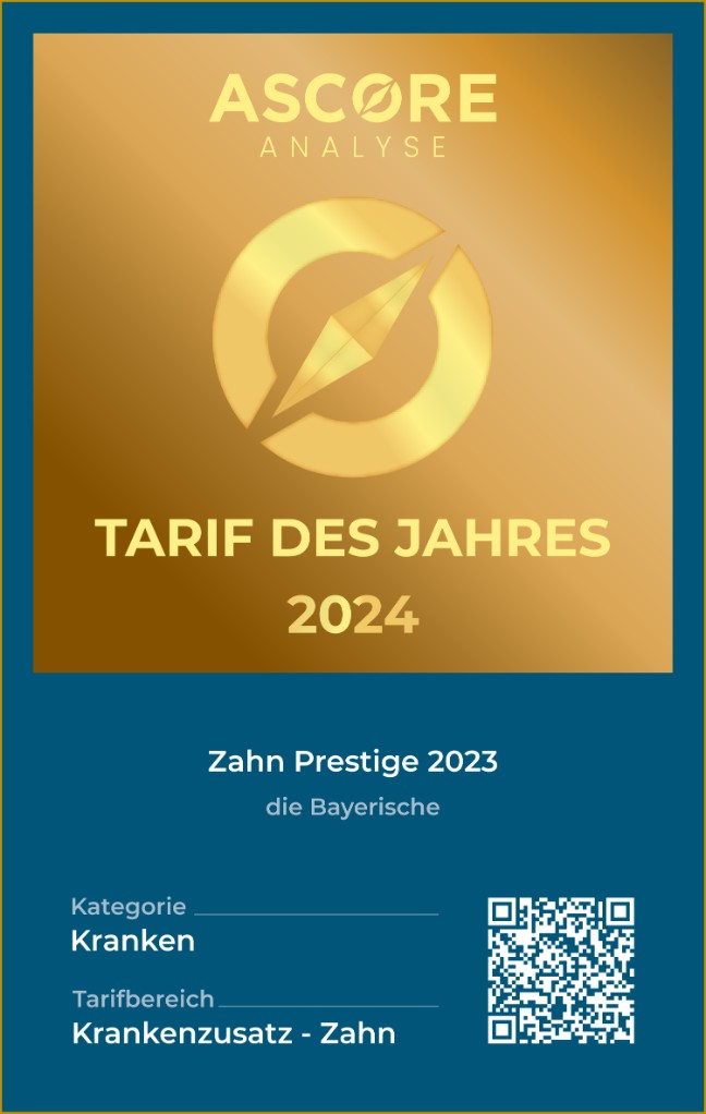 Testsiegel: ASCORE „Tarif des Jahres 2024“ (Krankenzusatz Zahn) für die Bayerische, Zahn Prestige 2023